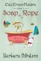 [Cold Cream Murders 03] • Soap on a Rope